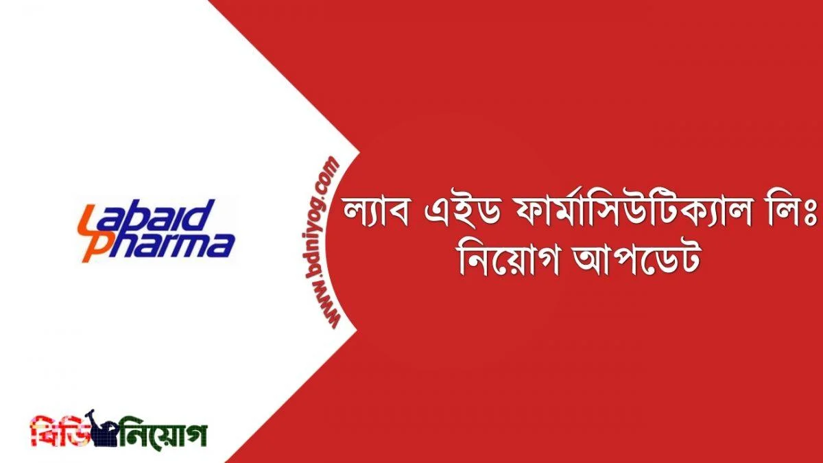 Labaid Pharmaceuticals Ltd Labaid Pharmaceuticals Ltd